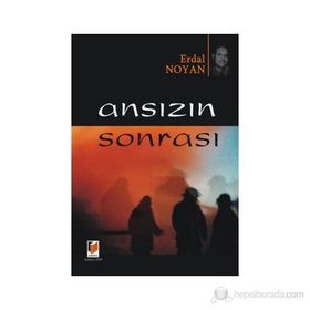 ANSIZIN SONRASI - ERDAL NOYAN (ISBN:9786054144020)