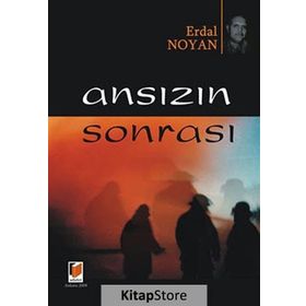 ANSIZIN SONRASI - ERDAL NOYAN (ISBN:9786054144020)