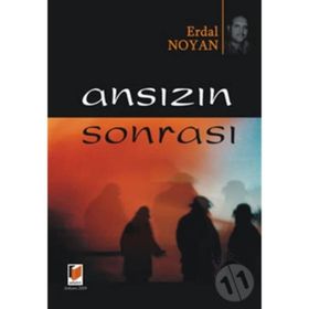 ANSIZIN SONRASI - ERDAL NOYAN (ISBN:9786054144020)