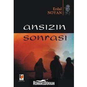 ANSIZIN SONRASI - ERDAL NOYAN