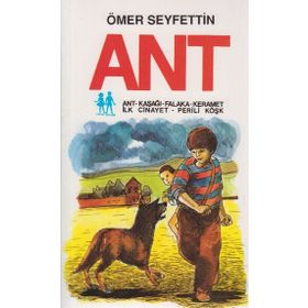 ANT - ÖMER SEYFETTIN