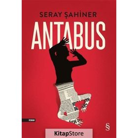 Antabus - Seray Şahiner