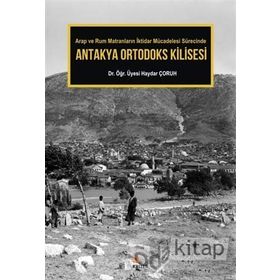 Antakya Ortodoks Kilisesi - Haydar Çoruh