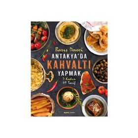 Antakya'da Kahvaltı Yapmak - Barış Deveci