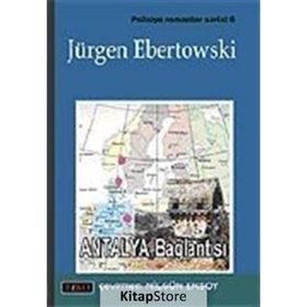 ANTALYA BAĞLANTISI - JÜRGEN EBERTOWSKI