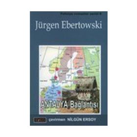 ANTALYA BAĞLANTISI - JÜRGEN EBERTOWSKI