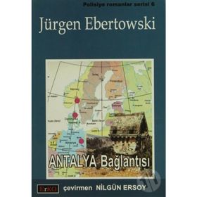 ANTALYA BAĞLANTISI - JÜRGEN EBERTOWSKI