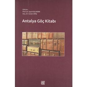 Antalya Göç Kitabı - Suat Kolukırık