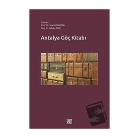Antalya Göç Kitabı - Suat Kolukırık