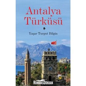 Antalya Türküsü - Yasar Turgut Bilgin