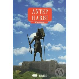 ANTEP HARBI - M. BIROL GÜNGÖR