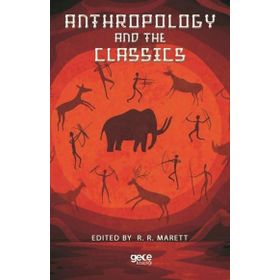 Anthropology And The Classics-Gece Kitaplığı
