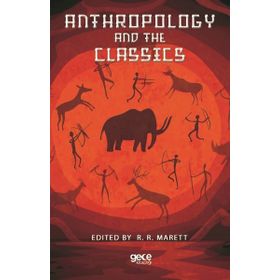 Anthropology And The Classics-Gece Kitaplığı