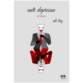 Anti Depresan - Ali Taş
