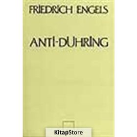 Anti-Dühring Bay Eugen Dühring Bilimi Altüst Ediyor - Friedrich Engels