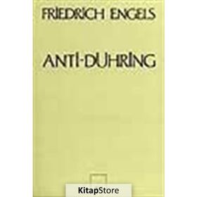 Anti-Dühring Bay Eugen Dühring Bilimi Altüst Ediyor - Friedrich Engels