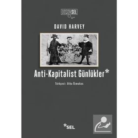 Anti-Kapitalist Günlükler - David Harvey