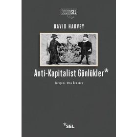 Anti-Kapitalist Günlükler - David Harvey