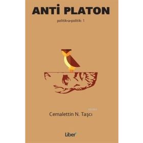 Anti Platon - Cemalettin N. Taşcı