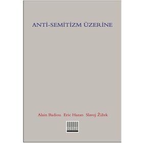 Anti-Semitizm Üzerine - Kolektif