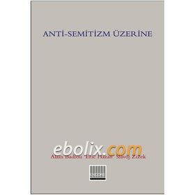 Anti-Semitizm Üzerine - Kolektif