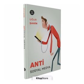 Anti Sosyal Medya- Uğur Şahin
