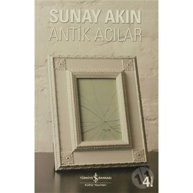 Antik Acılar - Sunay Akın