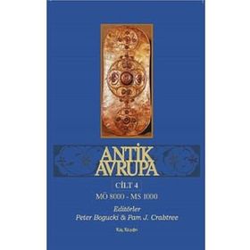 Antik Avrupa Cilt 4 - Kalkedon Yayıncılık