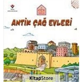 Antik Çağ Evleri - Küçük Mimarlar - Saranne Taylor