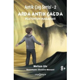 Antik Çağ Serisi 2 Arda Antik Çağda Platonun Mağarası Yeni İnsan Yayınevi