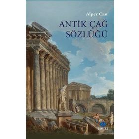 Antik Çağ Sözlüğü - Alper Can