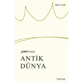 Antik Dünya - Aklayakın 3