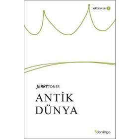 Antik Dünya - Aklayakın 3