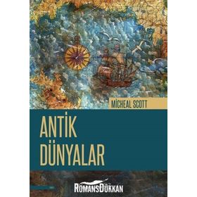 Antik Dünyalar - Michael Scott