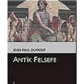 ANTIK FELSEFE METINLER VE AÇIKLAMALAR - WALTHER KRANZ
