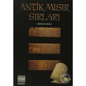 ANTIK MISIR SIRLARI - ERGUN CANDAN