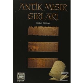 ANTIK MISIR SIRLARI - ERGUN CANDAN