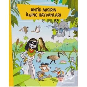 Antik Mısırın İlginç Hayvanları - Yağmur Çocuk