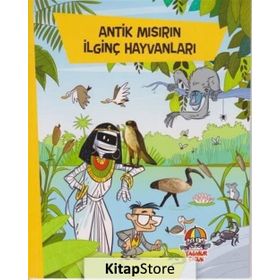 Antik Mısırın İlginç Hayvanları - Yağmur Çocuk
