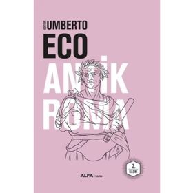 Antik Roma - Umberto Eco