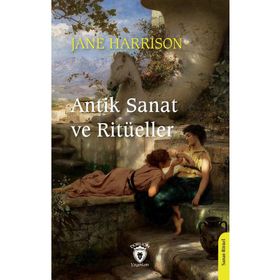Antik Sanat ve Ritüeller Dorlion Yayınları