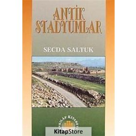 ANTIK STADYUMLAR - SECDA SALTUK