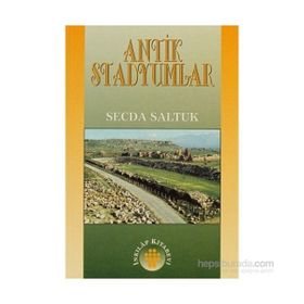ANTIK STADYUMLAR - SECDA SALTUK