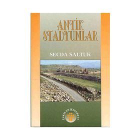 ANTIK STADYUMLAR - SECDA SALTUK