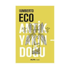 Antik Yakındoğu - Umberto Eco