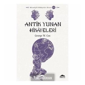 ANTIK YUNAN HIKAYELERI - JAMES BALDWIN