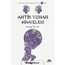 ANTIK YUNAN HIKAYELERI - JAMES BALDWIN