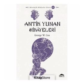 ANTIK YUNAN HIKAYELERI - JAMES BALDWIN