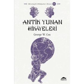 ANTIK YUNAN HIKAYELERI - JAMES BALDWIN