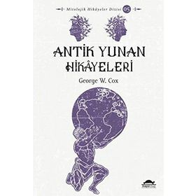 ANTIK YUNAN HIKAYELERI - JAMES BALDWIN